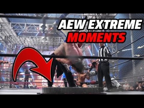 AEW Extreme Moments Compilation 