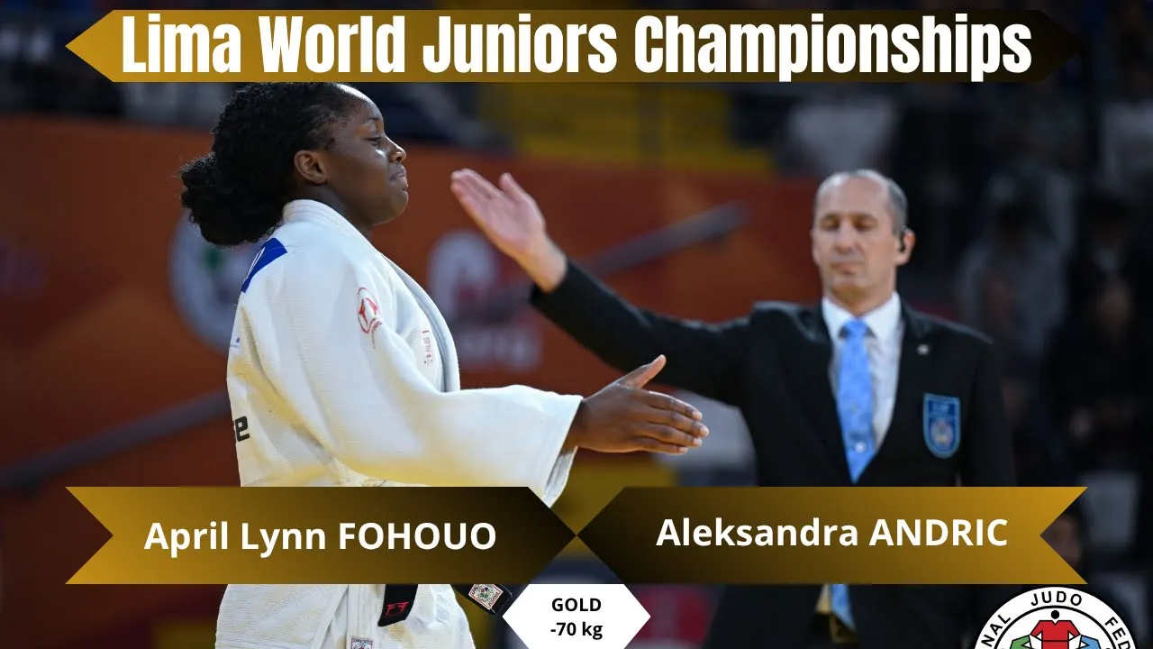 April Lynn FOHOUO VS Aleksandra ANDRIC Lima Junior World Championship 2025 Gold medal contest -70 kg
