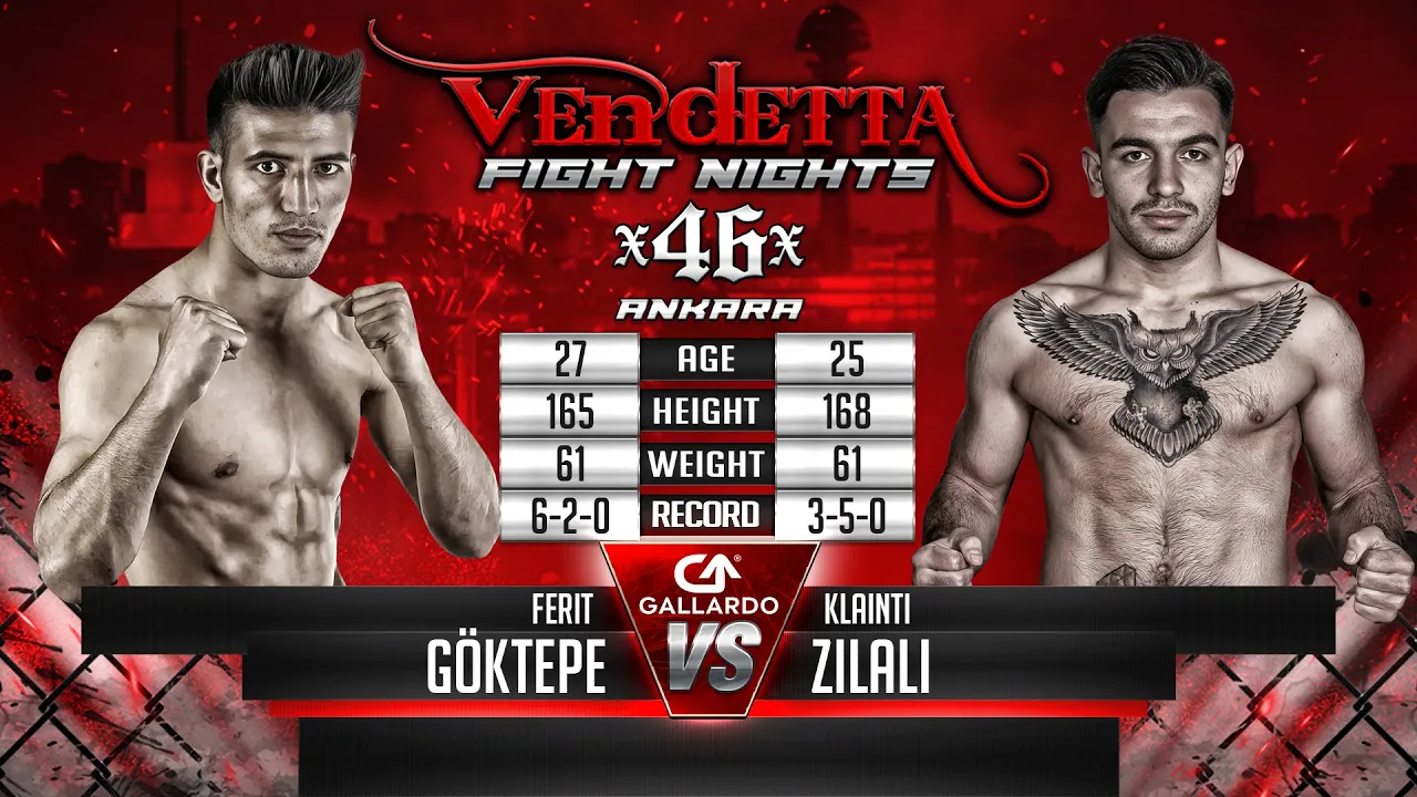 Vendetta 46 | Ferit Göktepe VS Klainti Zilali