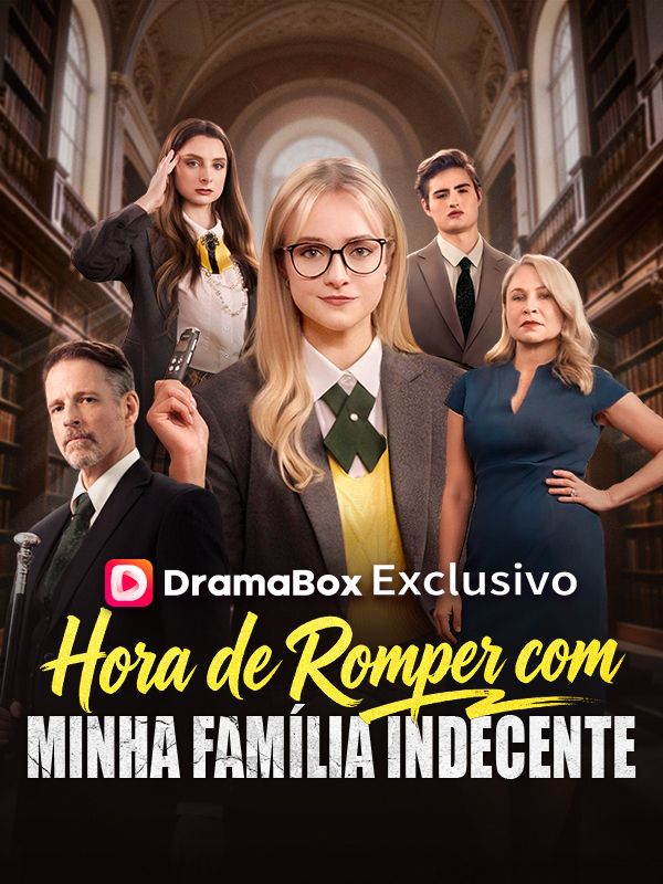 Hora de Romper com Minha Família Indecente poster