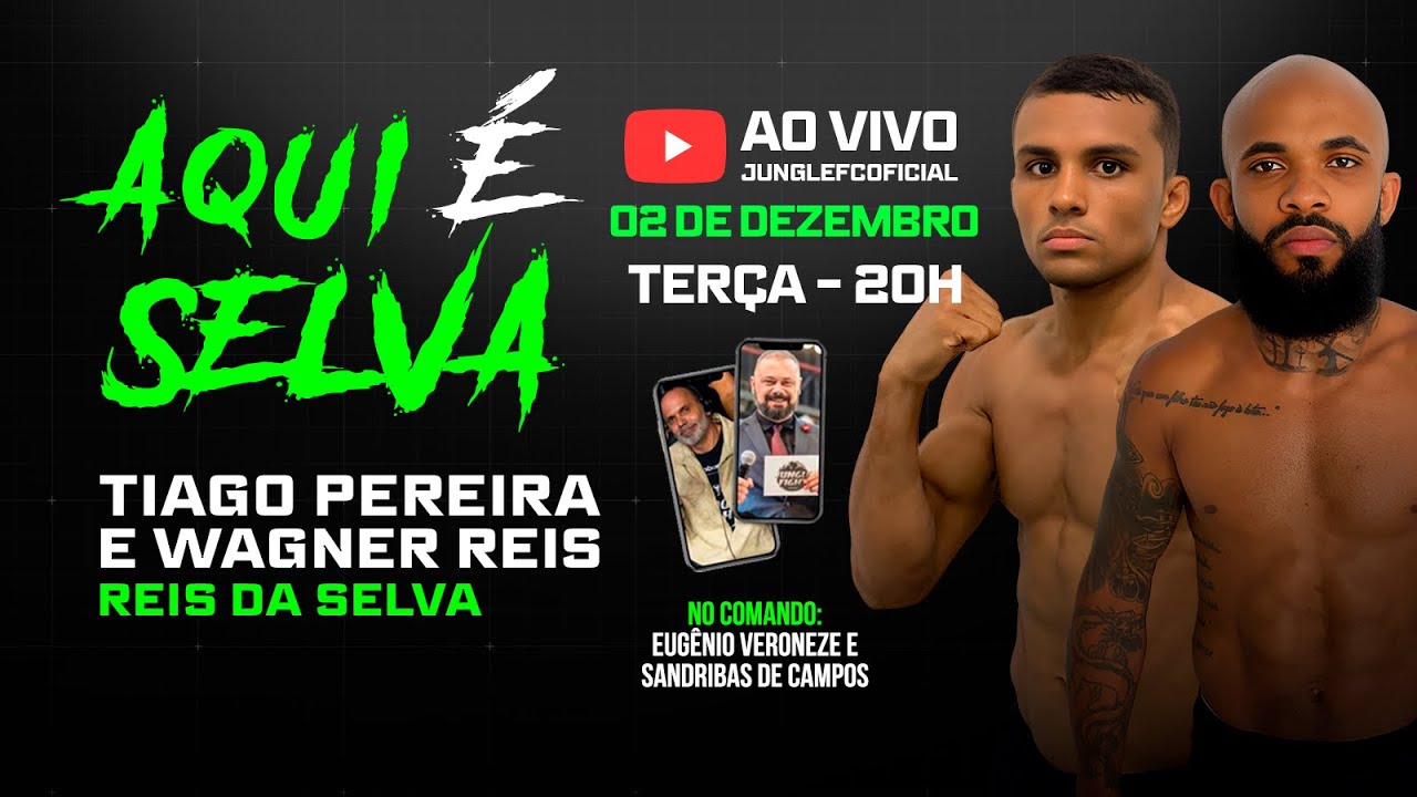 AQUI É SELVA l PART. TIAGO PEREIRA E WAGNER REIS