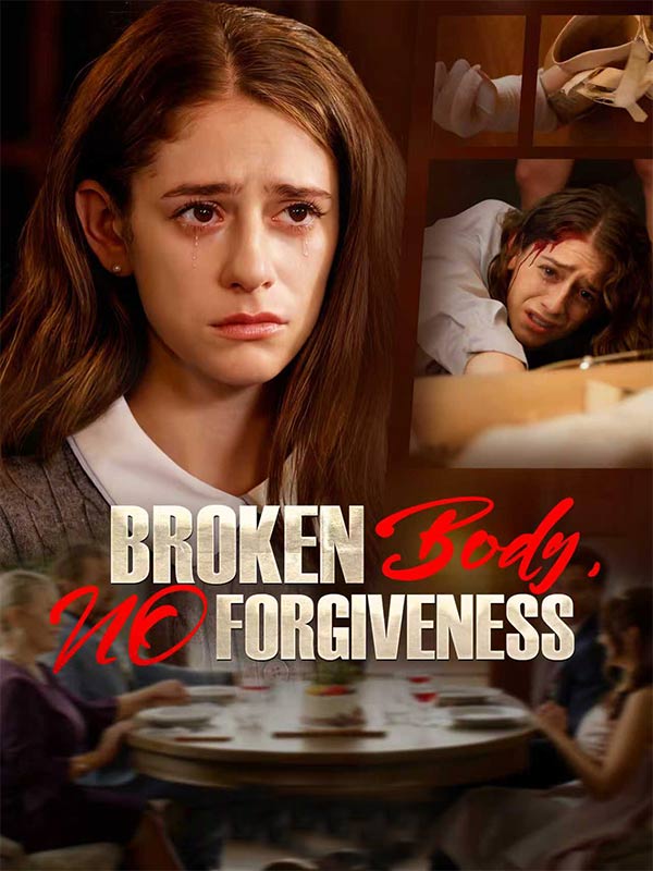 Broken Body, No Forgiveness poster