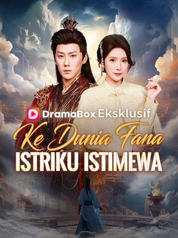 Ke Dunia Fana, Istriku Istimewa poster