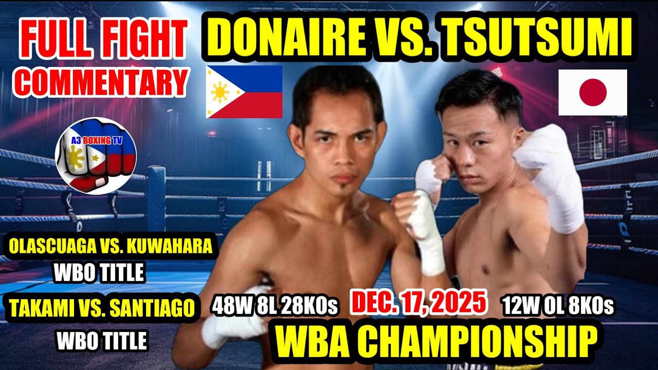 Donaire vs Tsutsumi WBA Title | December 17, 2025 | Full fight Commentary