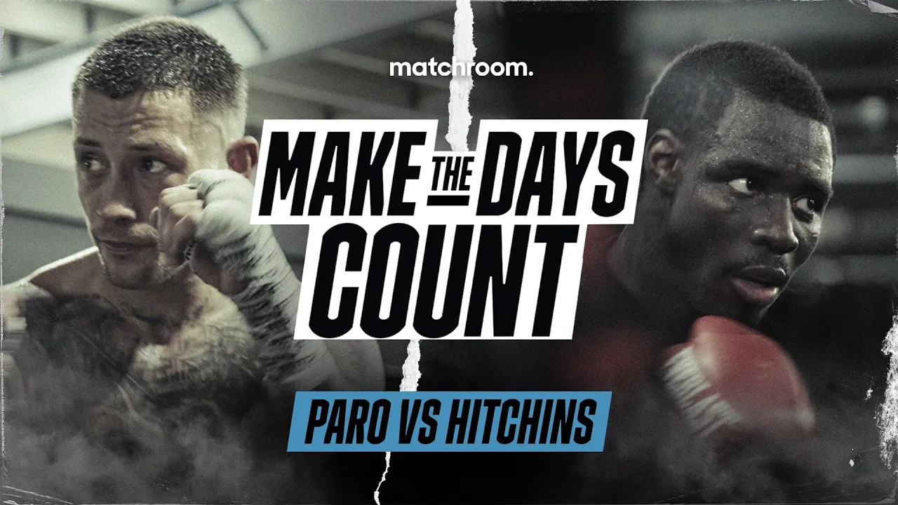 "He's A Quitter!" đż Liam Paro Vs Richardson Hitchins Build-Up Feature | Make The Days Count background
