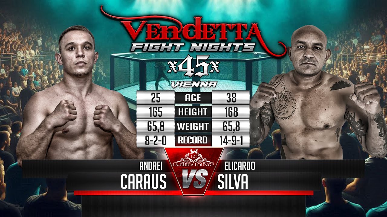 Vendetta 45 | Andrei Caraus VS Elicardo Silva