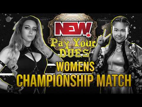 NEW Pay Your Dues: Women's Championship Match