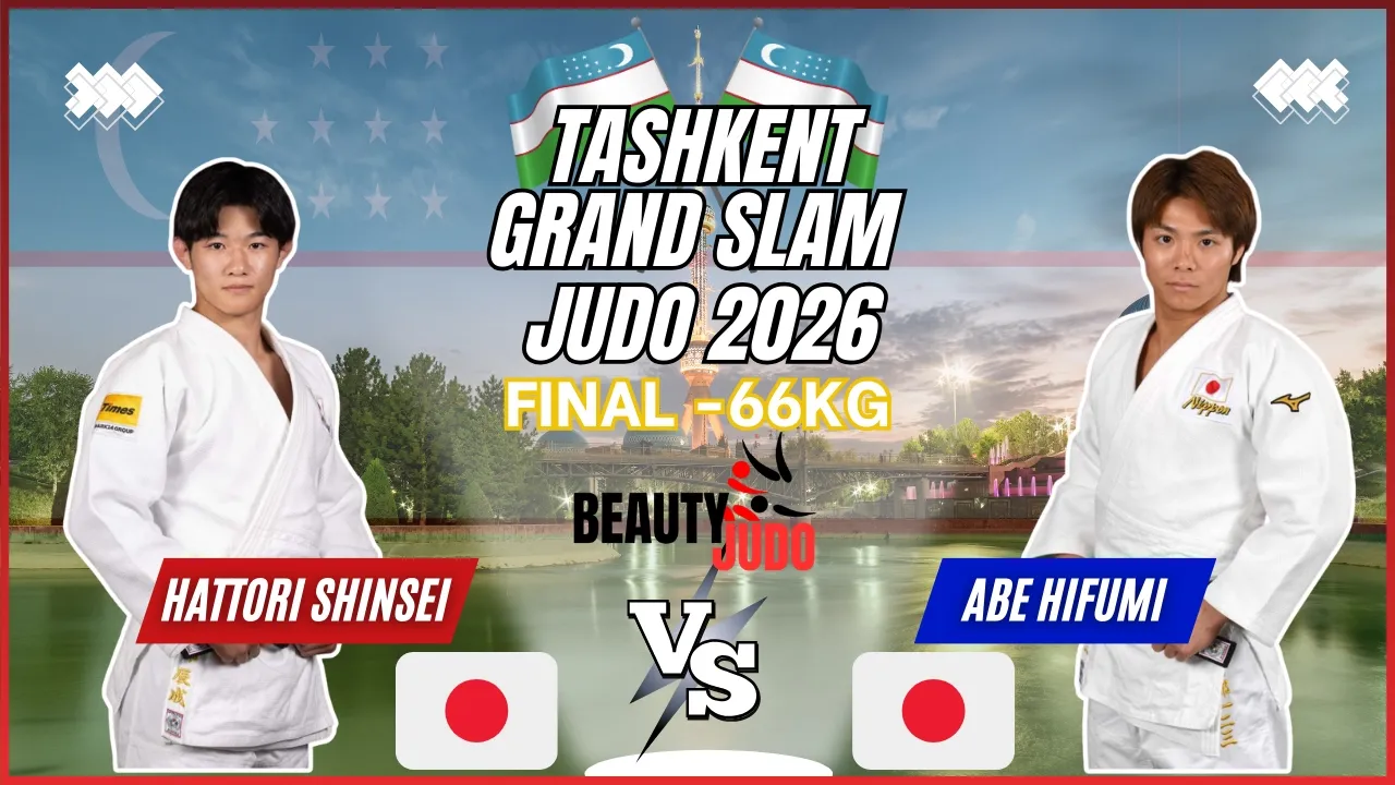🏆 Final -66Kg |  Shinsei HATTORI (JPN) vs Hifumi ABE (JPN) | Tashkent Grand Slam 2026 🏆
