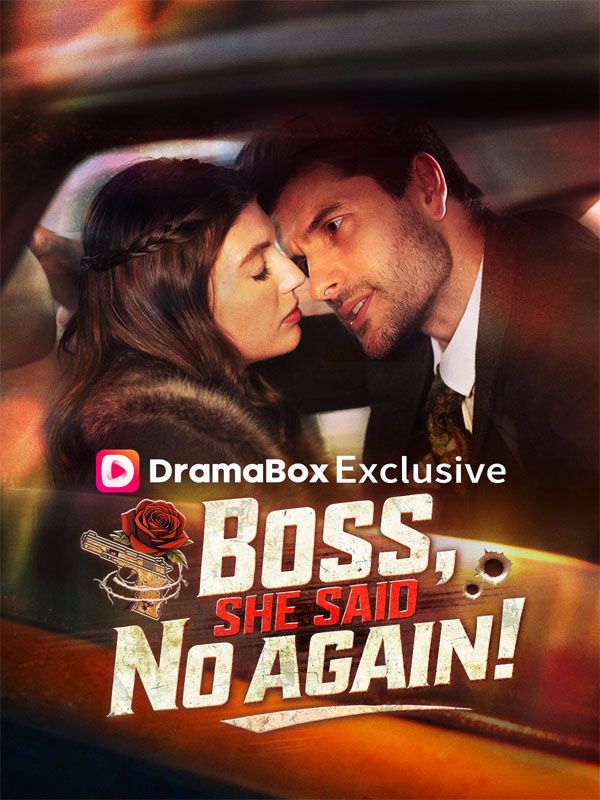 Boss, She Said No Again! backdrop