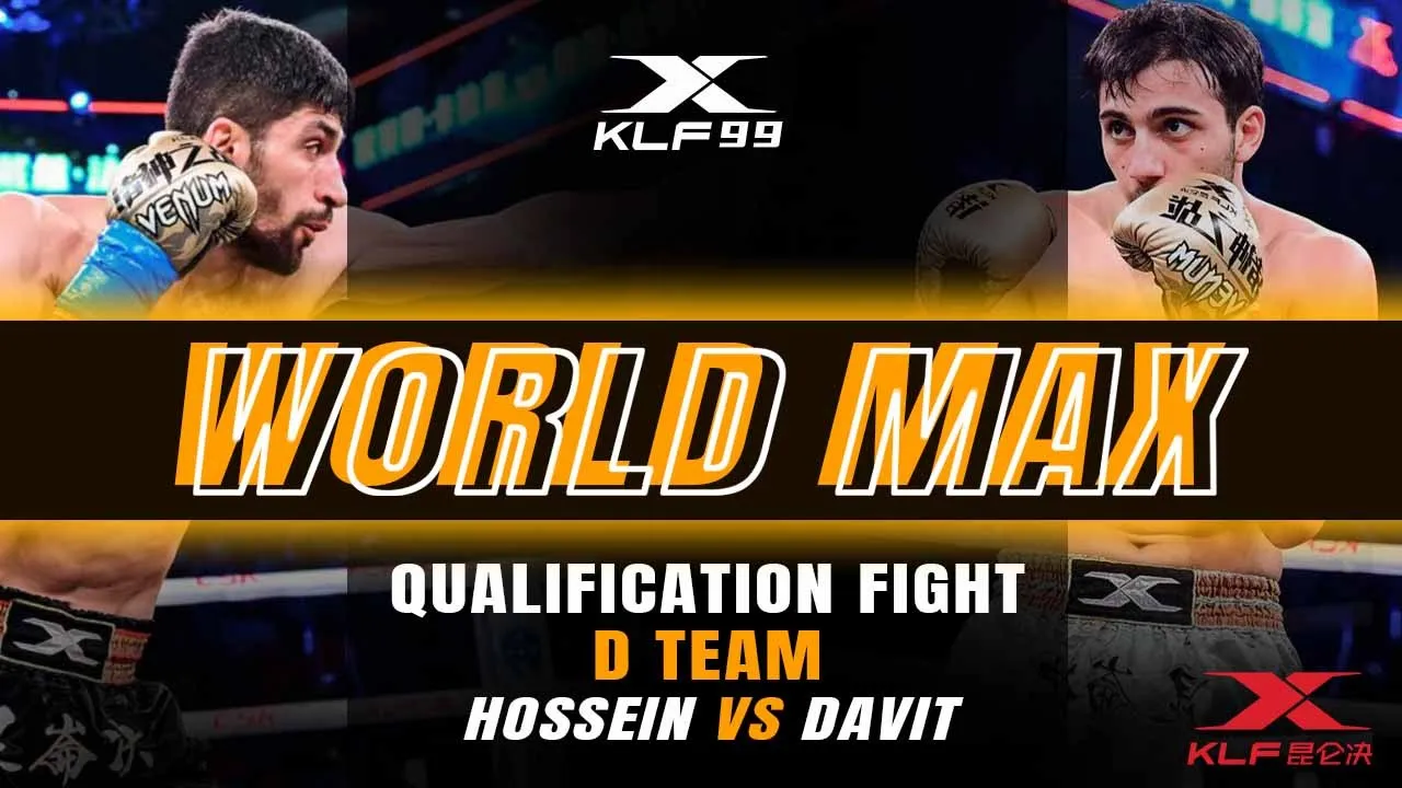【KLF 99】WORLD MAX QUALIFICATON FIGHT D TEAM | HOSSEIN KARAMI(blue)VS DAVIT FAROI(red) background