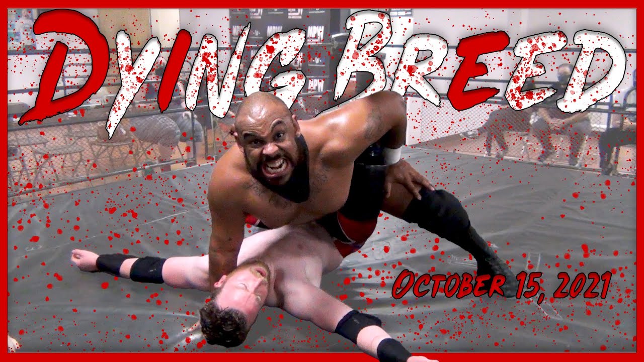 Dying Breed - Full Show - October 15, 2021