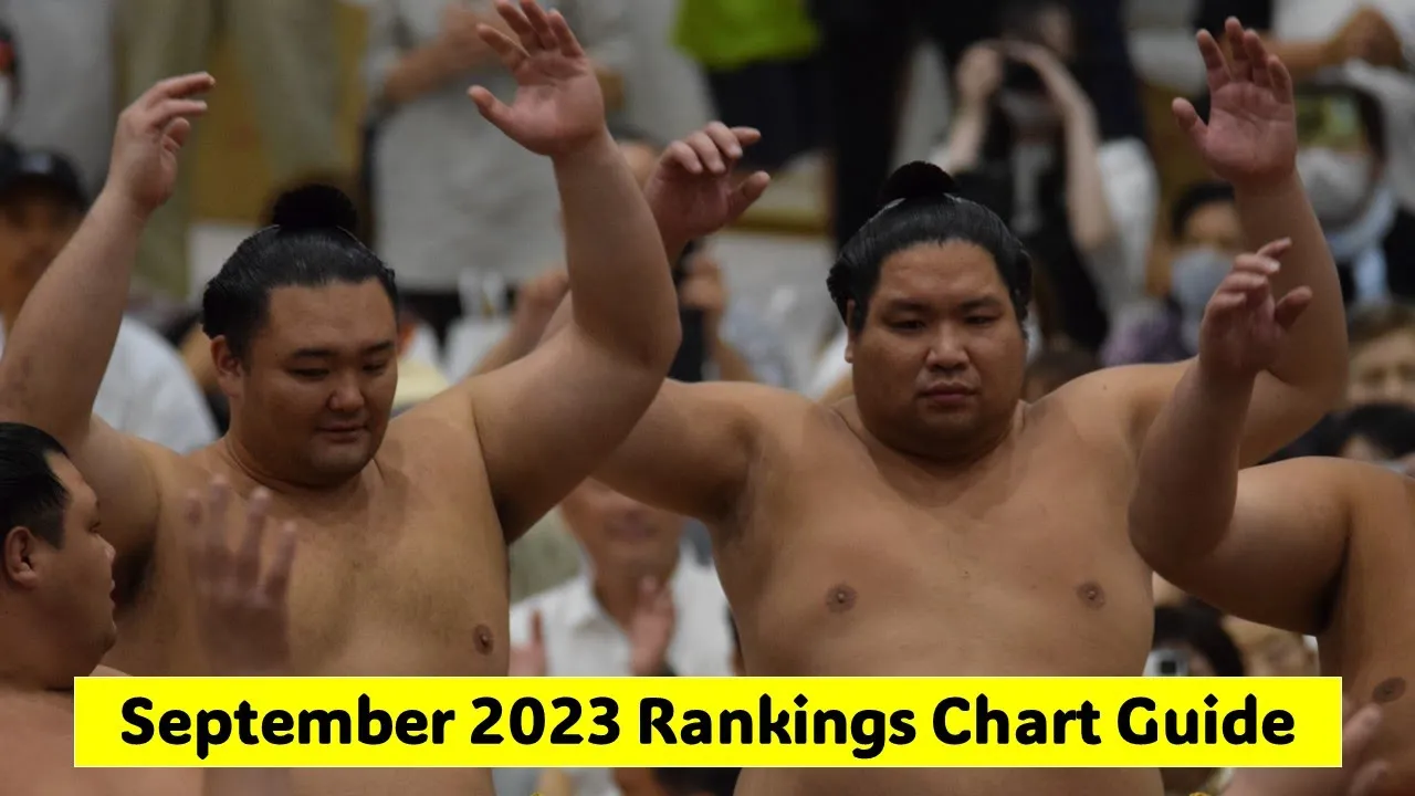 Sumo rankings: September 2023 (2023年9月場所番付ガイド)