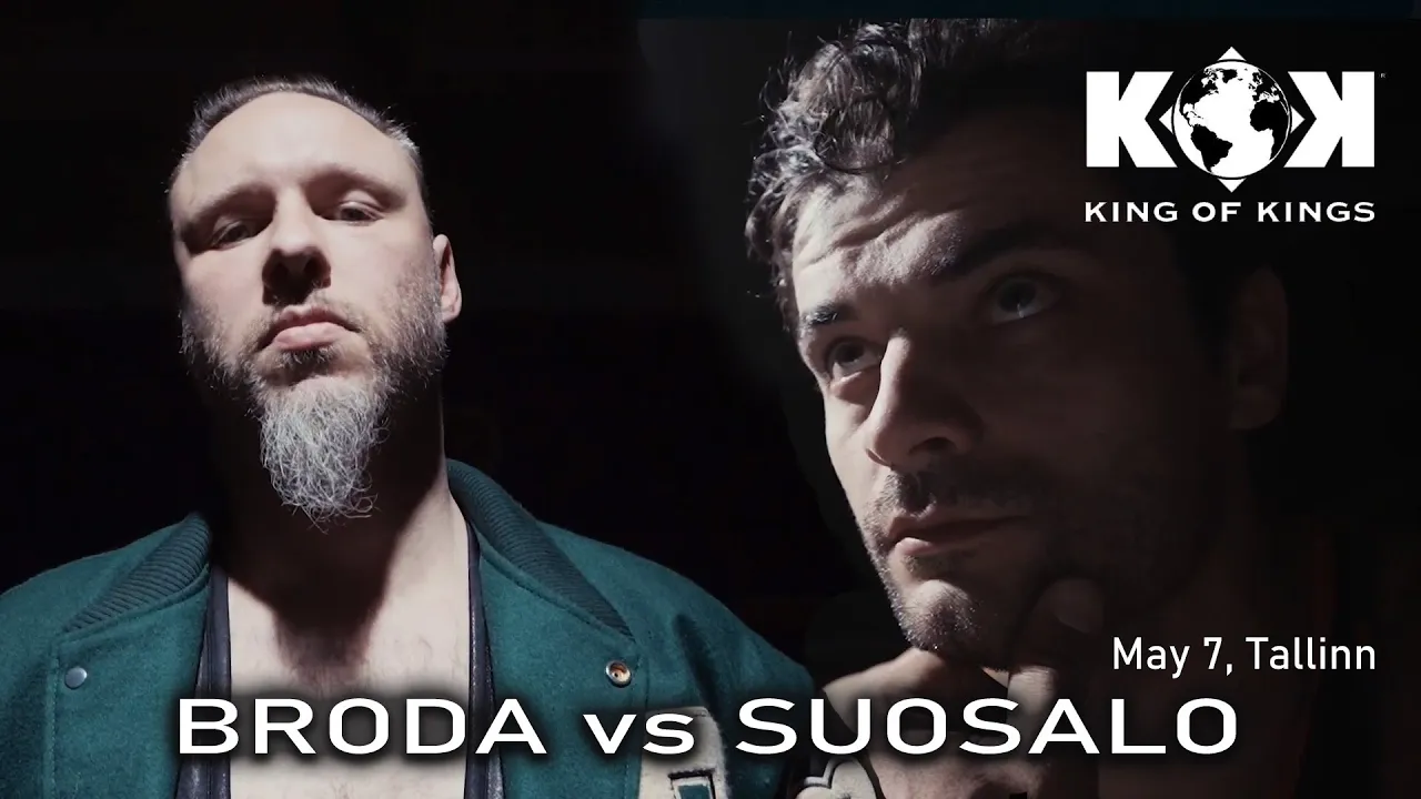 King of Kings 2022 - Broda vs. Suosalo - Tallinn, Estonia
