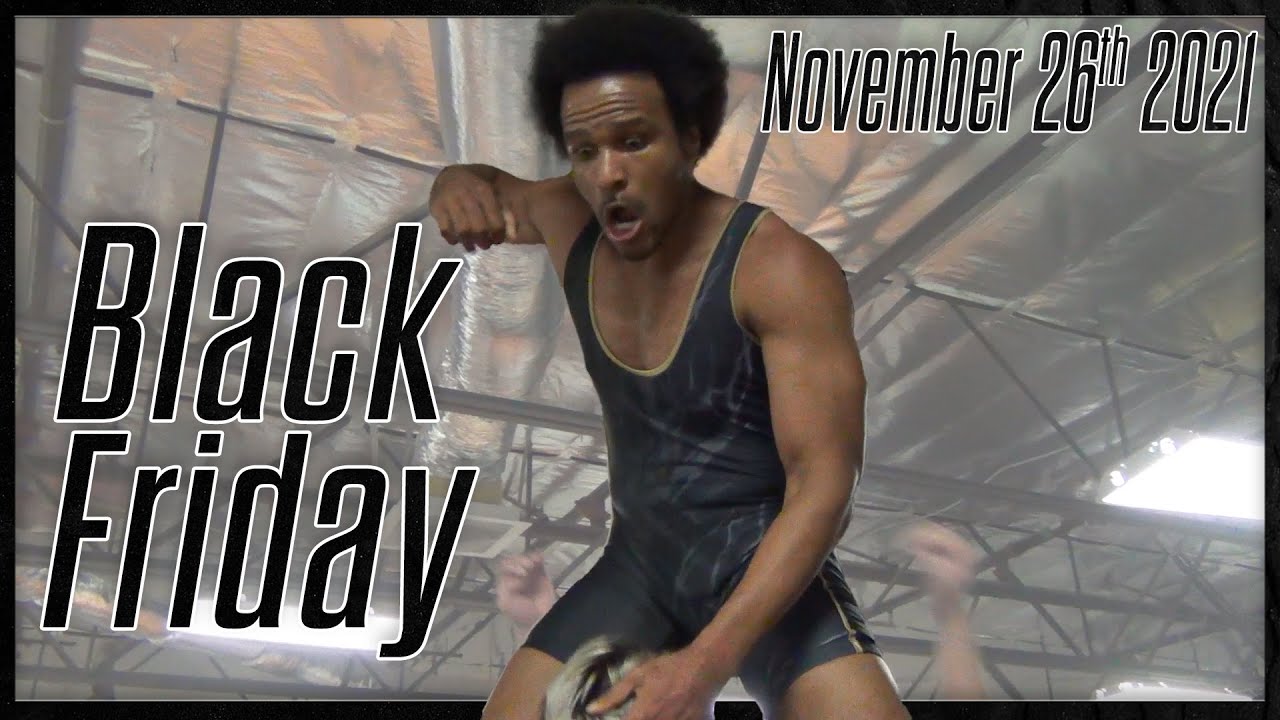 Black Friday - Full Show - November 26, 2021