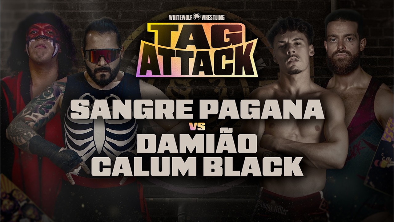 [FULL MATCH] Sangre Pagana vs Damião & Calum Black | TAG ATTACK