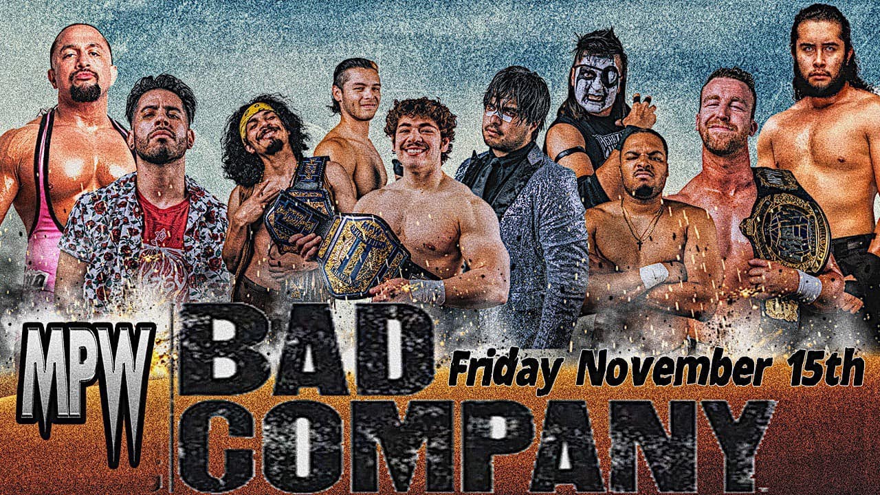 MPW: Bad Company (Full Show)