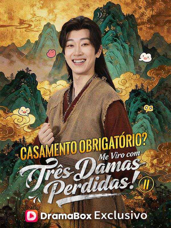 Casamento Obrigatório? Me Viro com Três Damas Perdidas! II (Dublado) poster