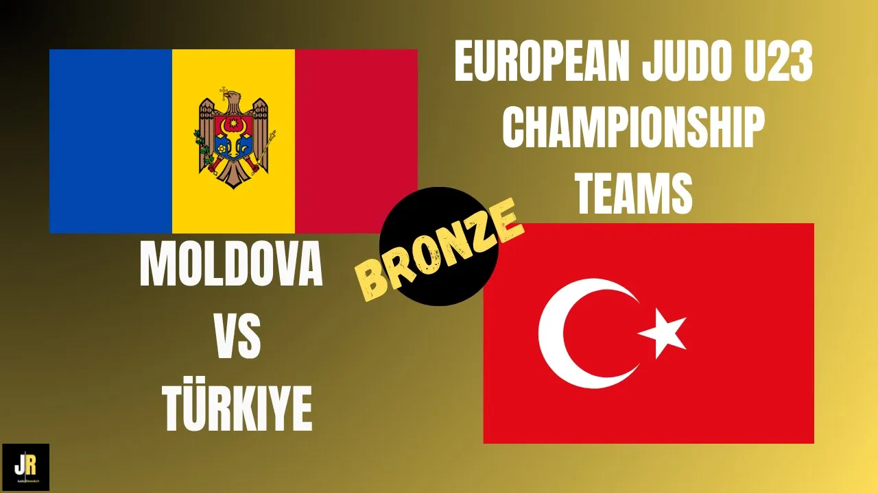 MOLDOVA 🇲🇩 VS TÜRKIYE 🇹🇷 European Judo Championships U23 TEAMS | Bronze medal contest
