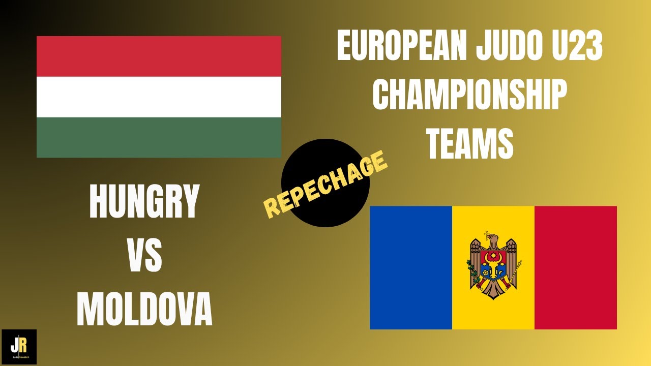 HUNGRY 🇭🇺 VS MOLDOVA 🇲🇩 European Judo Championships U23 TEAMS | Repechage