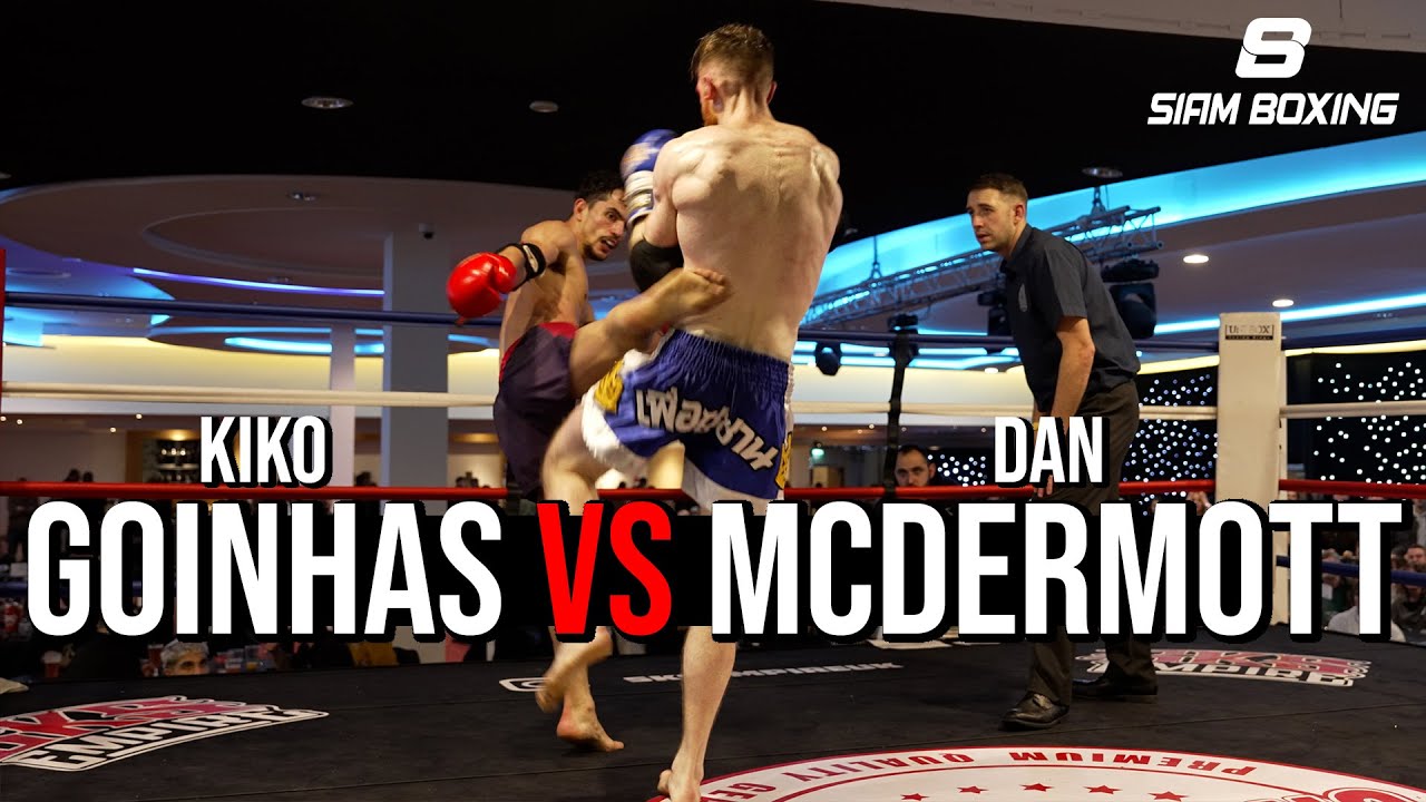 Kiko Goinhas vs Dan Mcdermott | SKS Empire | Full Fight - Siam Boxing background