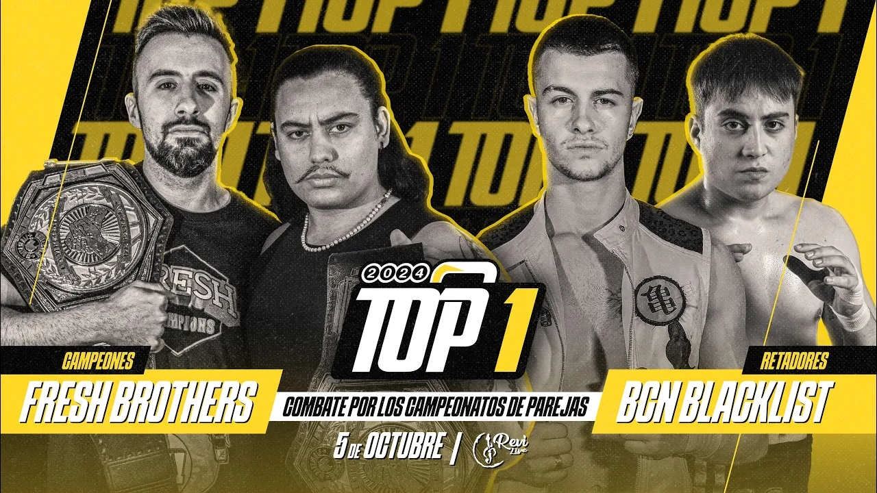 [FULL MATCH] Fresh Brothers vs Barcelona Blacklist [CAMPEONATO DE PAREJAS DE LA TRIPLE W] | TOP1