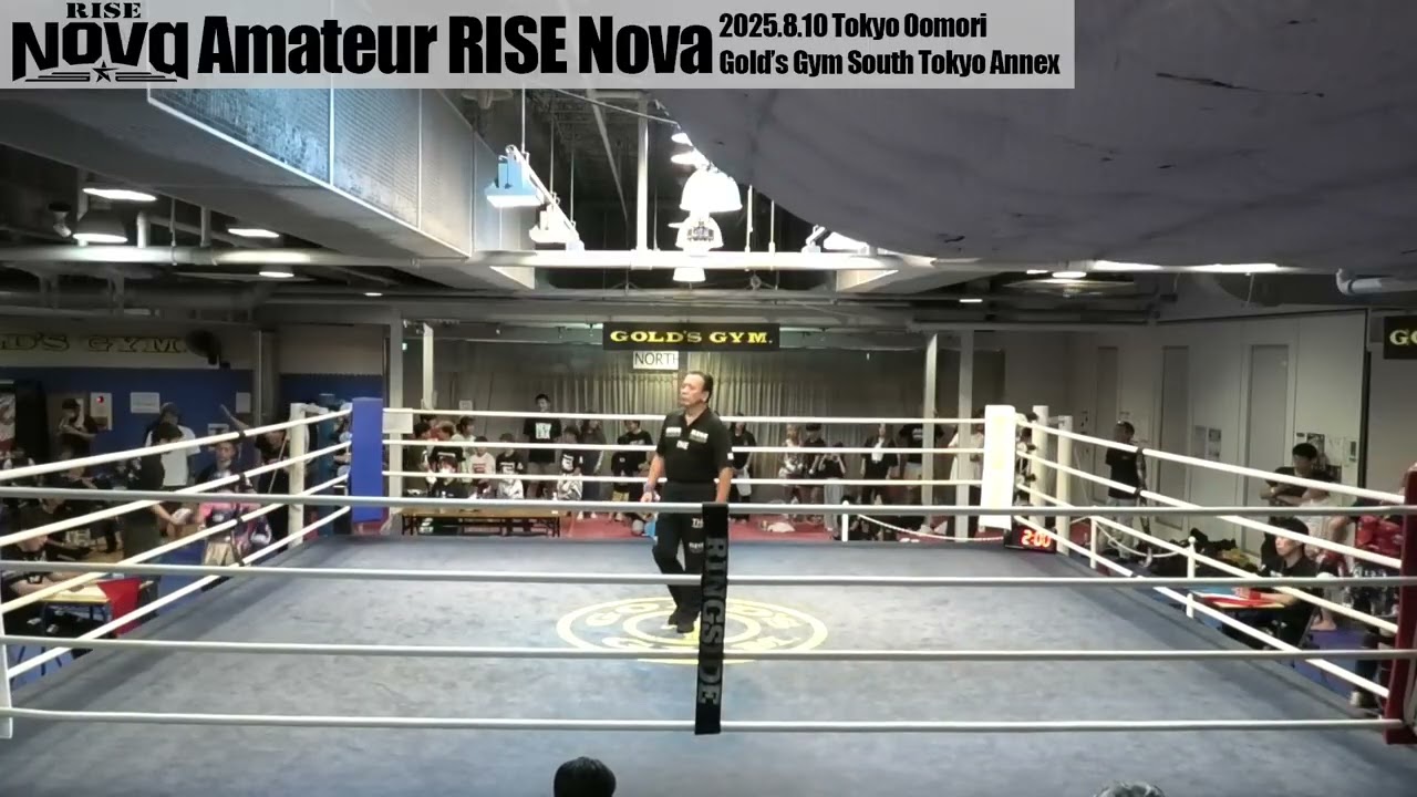 2025.8.10 アマチュア RISE Nova 第1部 試合映像【OFFICIAL】