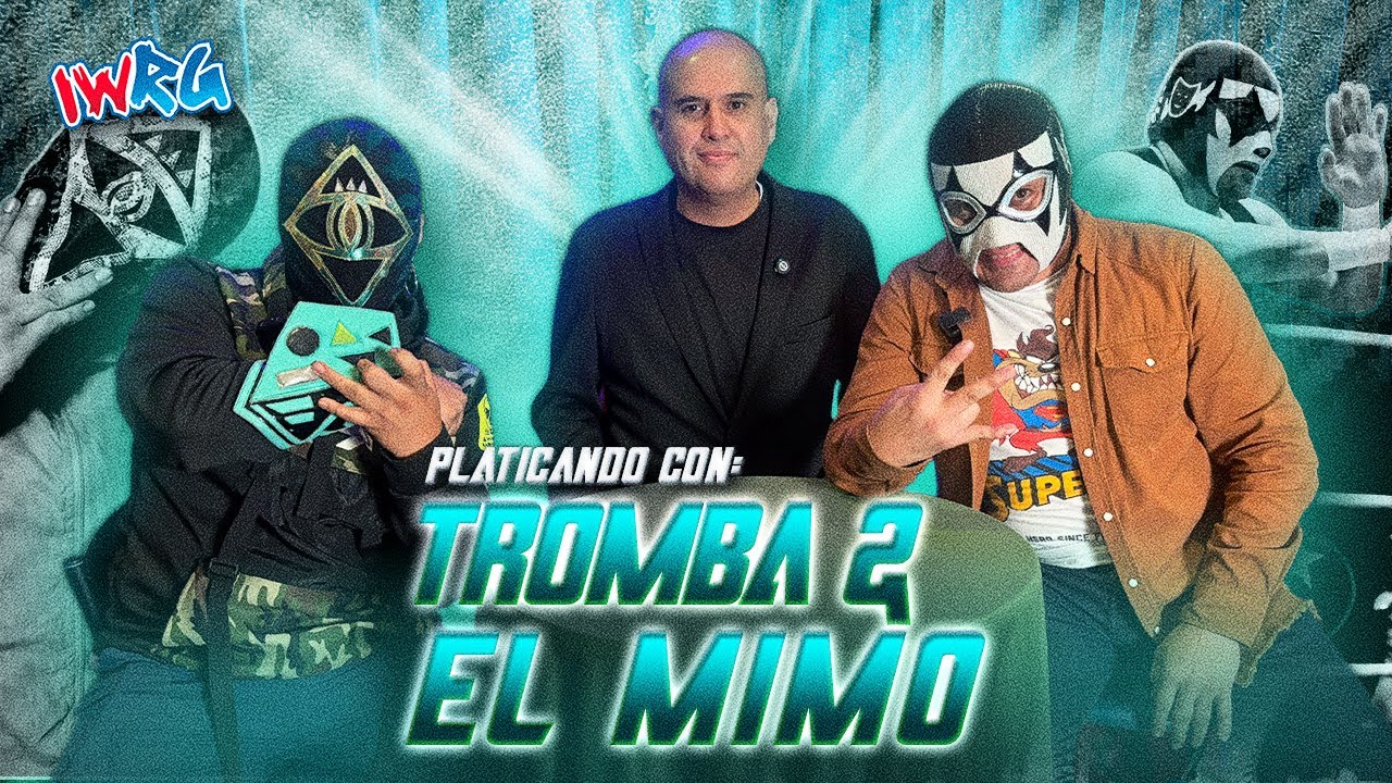 Platicando con... Tromba y El Mimo