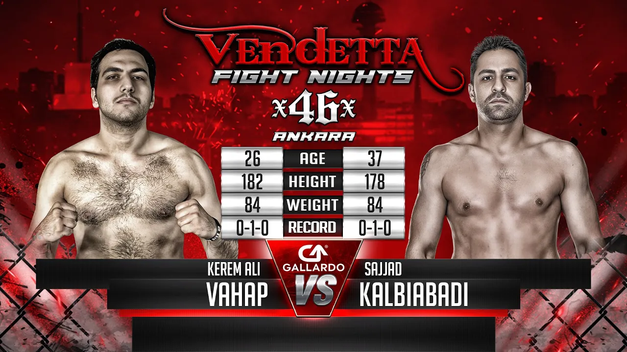 Vendetta 46 | Kerem Ali Vahap VS Sajjad Kalbiabadi