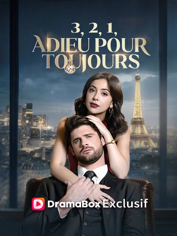 3, 2, 1, Adieu Pour Toujours poster
