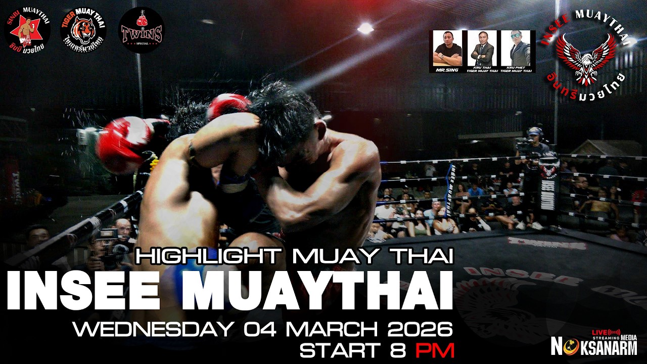 Highlights InSeeMuayThai Live Stream 04 March 2026