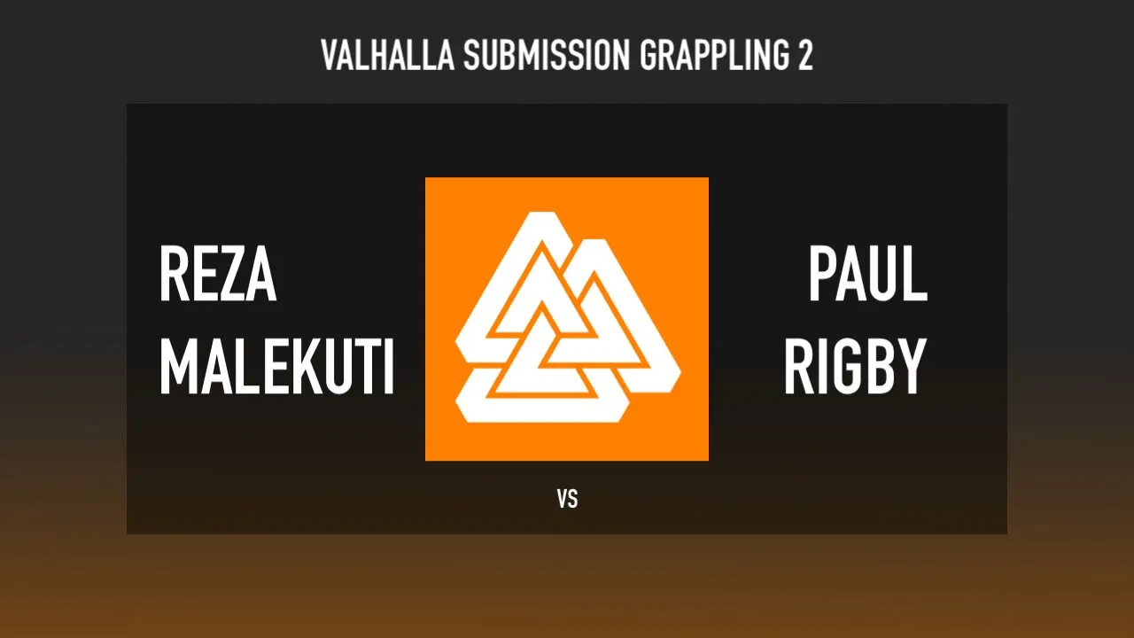 Valhalla Submission Grappling 2 - Reza Malekuti vs Paul Rigby