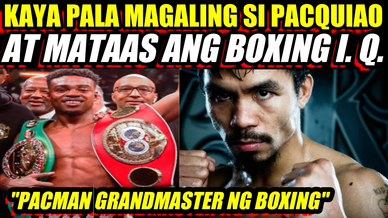 ITO PALA ANG DAHILAN KAYA MAGALING SI PACQUIAO AT ANG TAAS NG BOXING I.Q.