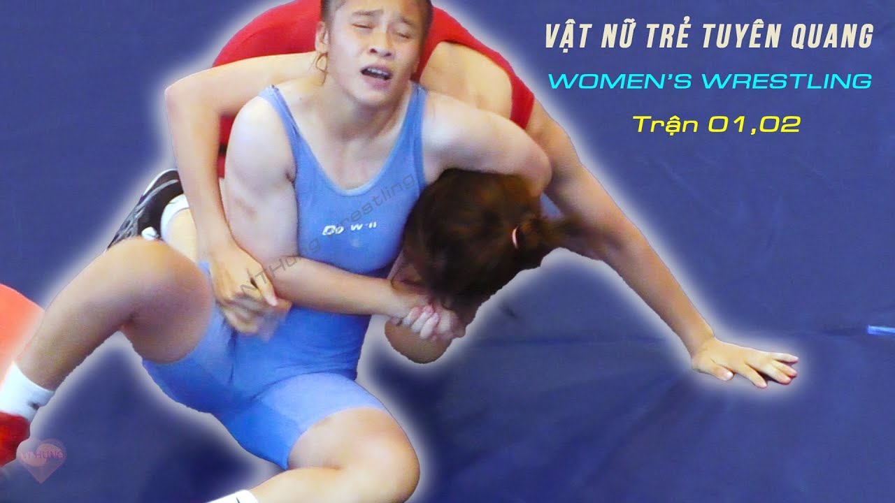 Vật Nữ trẻ Tuyên Quang . Women wrestling. Trận 01,02 . Hạng 43kg. background