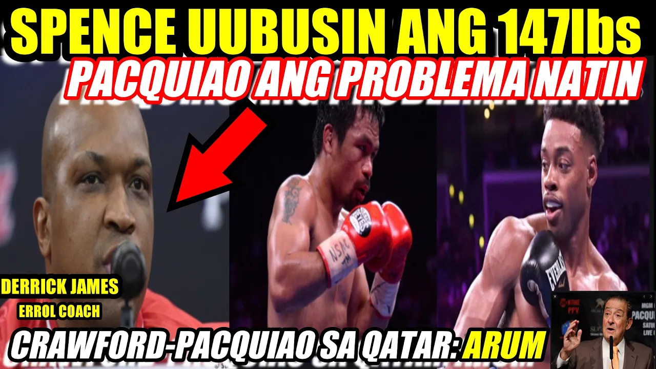 COACH JAMES: PACQUIAO ANG HADLANG NI SPENCE PARA MAUBOS ANG BELT SA 147 background