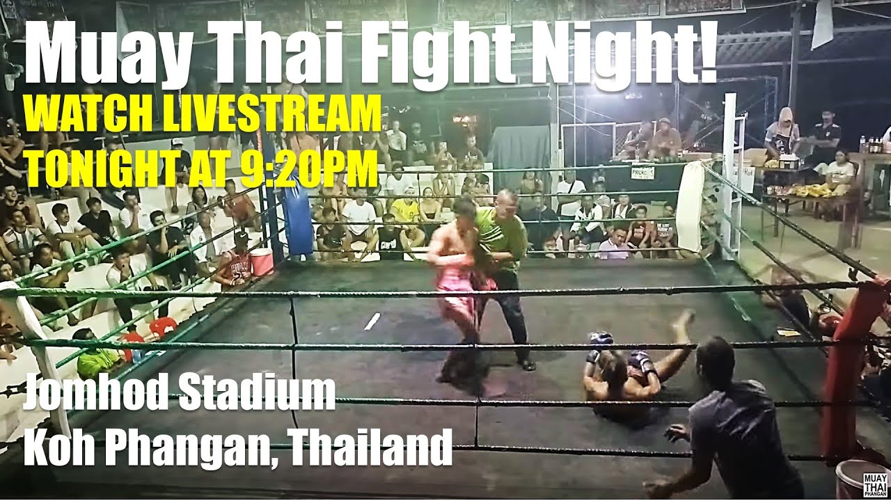 LIVE! 🔴 Muay Thai Fight Night | Koh Phangan - 9:20pm Thursday 9 January background