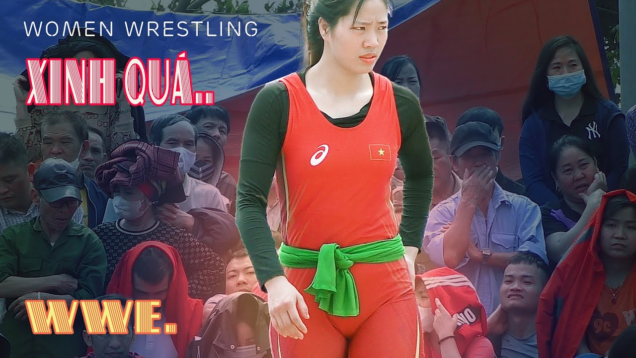 Vật nữ , Women wrestling - Pha chạy kinh điển của nữ đô Ng thị Lộc . WWE