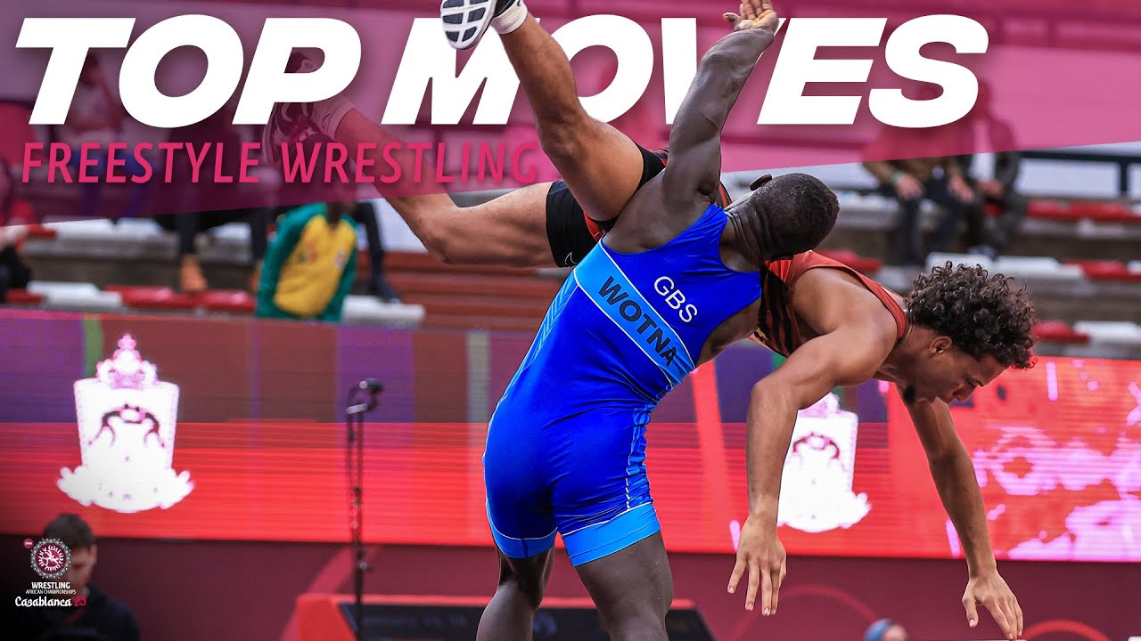 Top Moves Freestyle Wrestling | Senior African Championships | Morocco • Casablanca