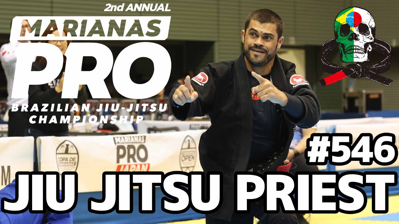 【柔術プリースト】# 546:MARIANAS PRO JAPAN 2023 / オープンクラス決勝戦【ブラジリアン柔術】Jiu Jitsu Priest background