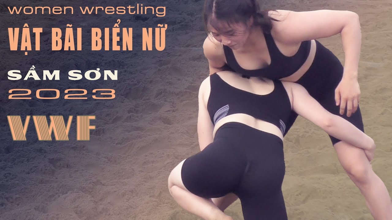Vật nữ bãi biển Việt Nam lần thứ nhất..beach female wrestling. Vật nam nữ hỗn hợp.