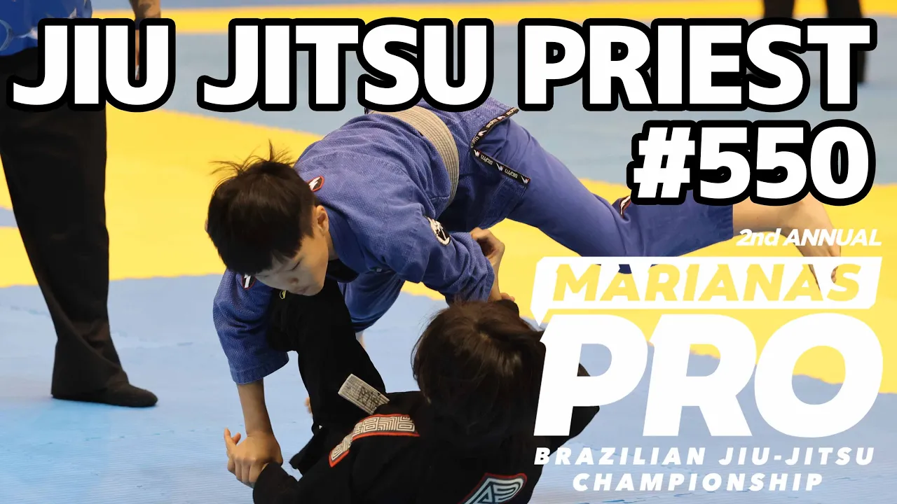 【柔術プリースト】# 550:MARIANAS PRO JAPAN 2023 / キッズ男子 【ブラジリアン柔術】Jiu Jitsu Priest