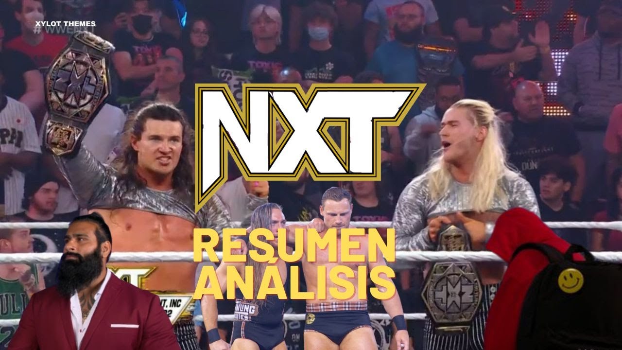 WWE NXT (04-10-22) RESUMEN Y ANÁLISIS