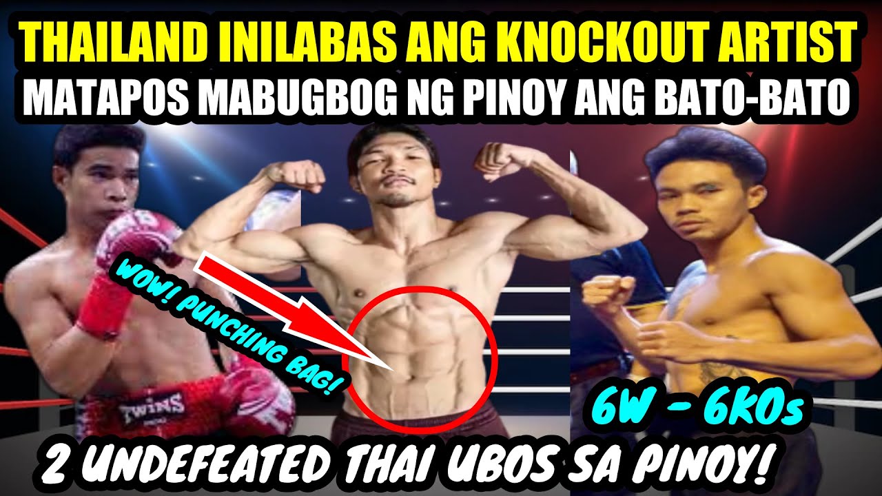 TAPOS MABUGBOG ng PINOY ang BATO-BATO | KNOCKOUT ARTIST INILABAS ng THAILAND para MAKAGANTI | UBOS! backdrop