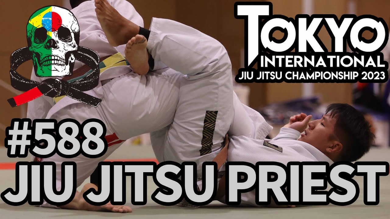 【柔術プリースト】# 588:ASJJF TOKYO OPEN 2023 / Part.2【ブラジリアン柔術】Jiu Jitsu Priest background