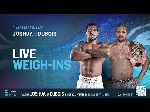 LIVE Anthony Joshua vs. Daniel Dubois Weigh-ins | #RiyadhSeasonCard: Wembley Edition background