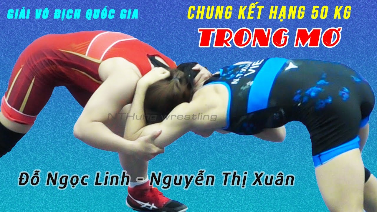 Vật Nữ Tam Đảo. chung kết hạng 50 kg ..Đỗ Ngọc Linh - Ng Thị Xuân. Women wrestling. background