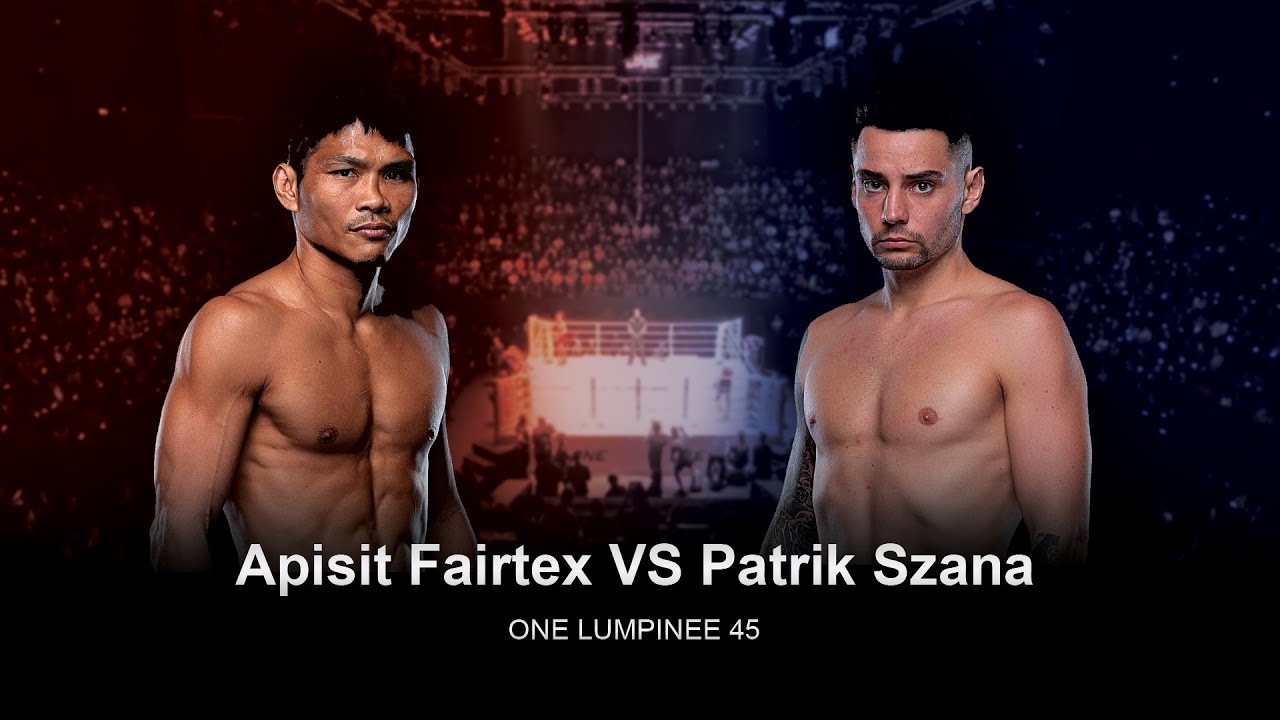 35ยังแจ๋วอยู่!! อภิสิทธิ์ แฟร์เท็กซ์ VS แพทริก ซานา l ONE ลุมพินี 45
