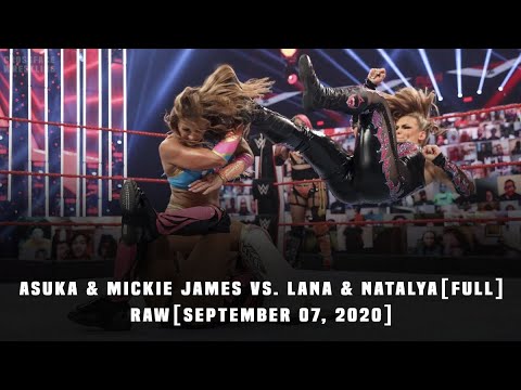 WWE FULL: Asuka & Mickie James vs. Natalya & Lana (RAW, September 07, 2020)