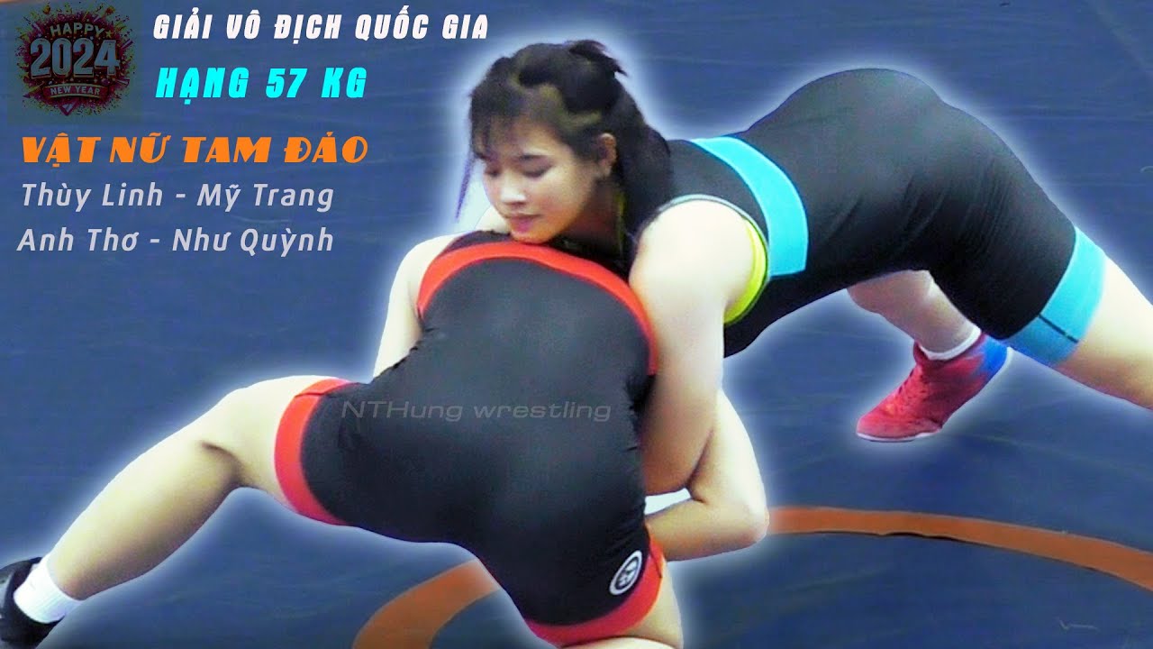 Vật Nữ Tam Đảo. 2 trận cuối hạng 57 kg .Women wrestling.