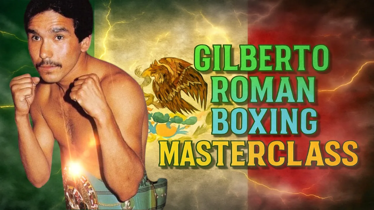 Boxing Masterclass - Gilberto Roman