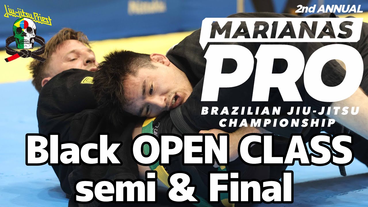 【FULL FIGHT】MARIANAS PRO JAPAN 2023 / Black OPEN CLASS semi & Final【ブラジリアン柔術】 background